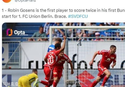 德甲首次首发便梅开二度，戈森斯成柏林联合队史首人